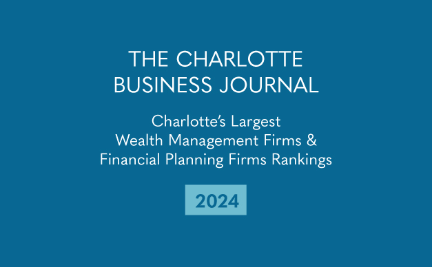 THE CHARLOTTE BUSINESS JOURNAL Charlotte's Largest Wealth Management Firms & Financial Planning Firms Rankings 2024